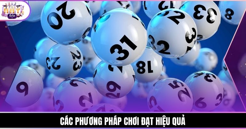 Các phương pháp chơi đạt hiệu quả