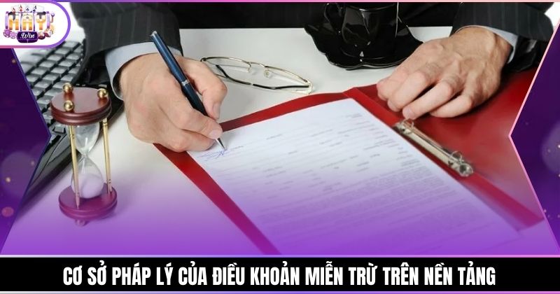 Cơ sở pháp lý của điều khoản miễn trừ trên nền tảng