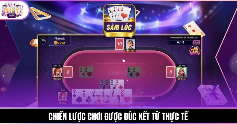 Chiến lược chơi được đúc kết từ thực tế