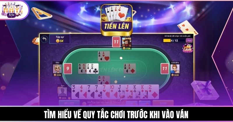 Tìm hiểu về quy tắc chơi trước khi vào ván